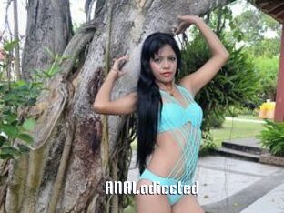 ANALadiccted