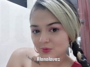 Alanaloves