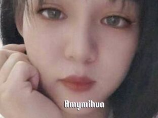 Amymihua