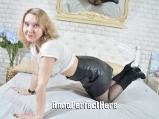 AnnaPerfectHere