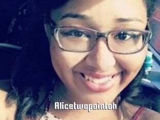 Alicetwopointoh