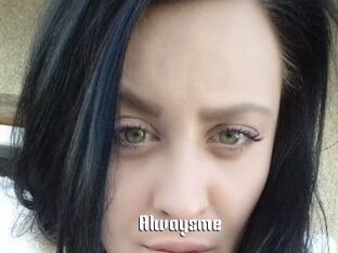 Alwaysme