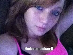AmberwantsurD