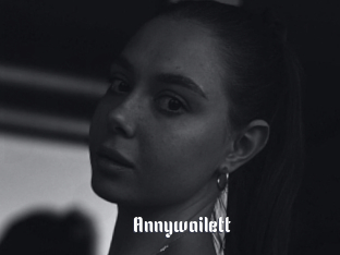 Annywailett