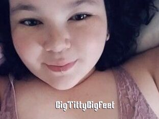 BigTittyBigFeet
