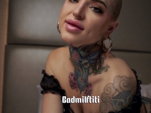 Badmilftiti