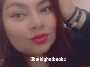 Bbwbighotboobs