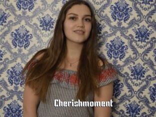 Cherishmoment
