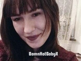 DamnHotBabyX