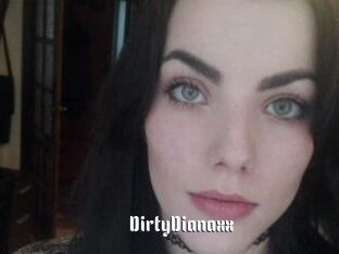 DirtyDianaxx