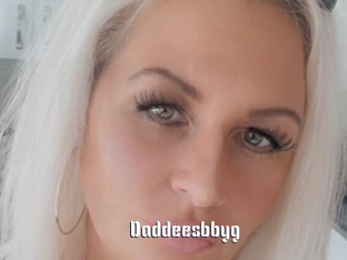 Daddeesbbyg