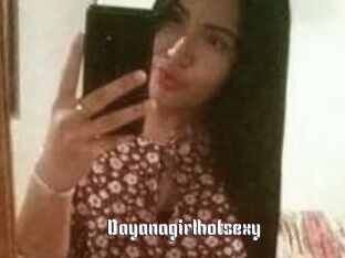 Dayanagirlhotsexy
