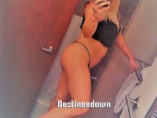 Destineedawn