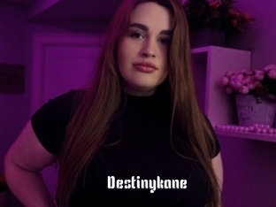 Destinykane