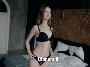 Dianamill