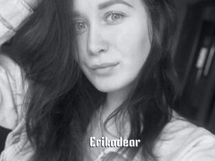 Erikadear