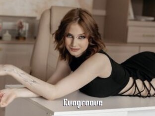 Evagroove
