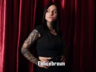 Felicebraun