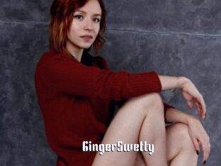 GingerSwetty