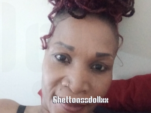 Ghettoassdollxx