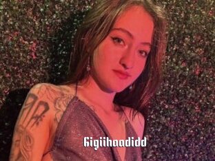 Gigiihaadidd
