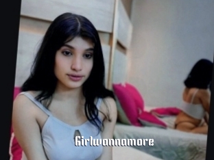Girlwannamore