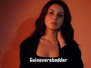 Guineverebadder