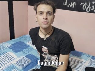 Guyjedugue