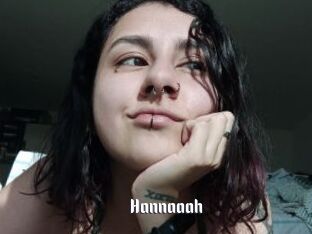 Hannaaah