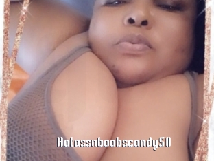 hotassnboobscandy50 1 grosse chatte