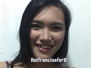 HotfrancineforU