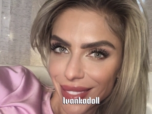 Ivankadoll