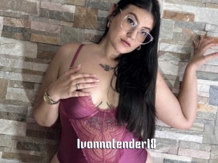 Ivannatender18