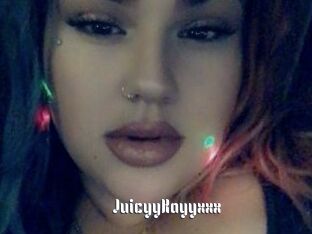JuicyyKayyxxx