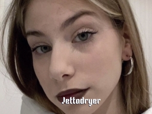Jettadryer