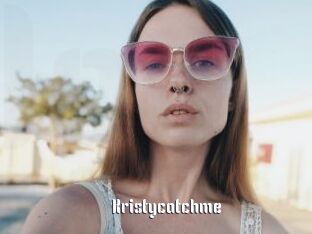 Kristycatchme