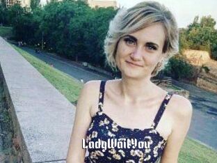 LadyWaitYou