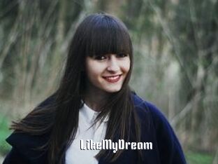 LikeMyDream