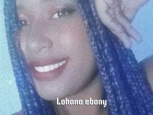 Lohana_ebony