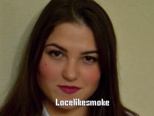 Lacelikesmoke