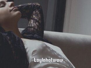 Laylahotwow