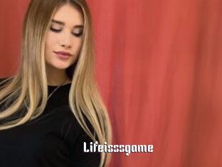 Lifeisssgame