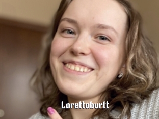 Lorettaburtt