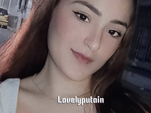 Lovelyputain