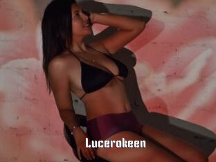 Lucerokeen