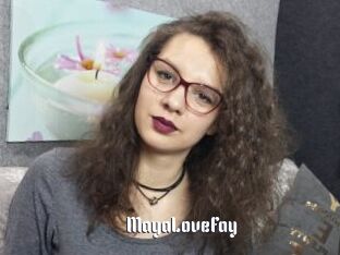 MayaLoveFay