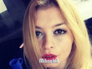MikaelaK