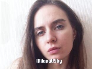 MilanaOShy