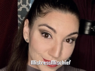 MistressMischief