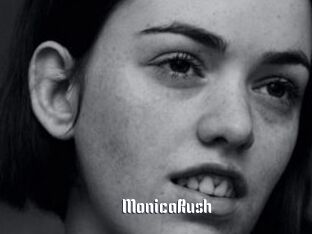 MonicaRush